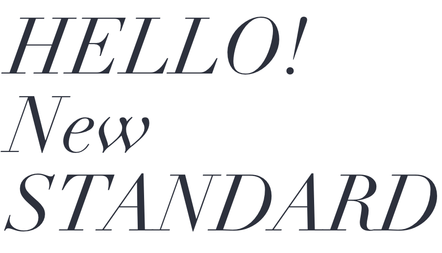 hello! new standard